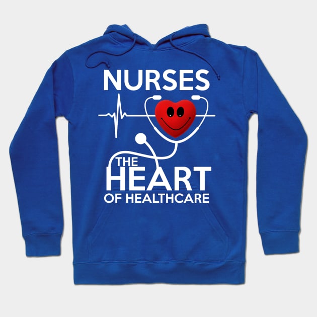 Nurses The Heart Of Health care Stethoscope Gift T-Shirt Hoodie by PhoenixDamn